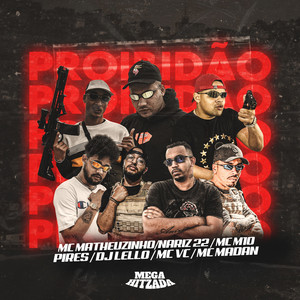 Proibidão (feat. MC M10, Pires, MC VC & MC Madan)