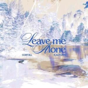 Leave me Alone (dr0wzy mix) [Explicit]