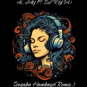 Singaba Hambayo (feat. Al-Jay) (Special Version)