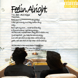 Feelin Alright (Explicit)