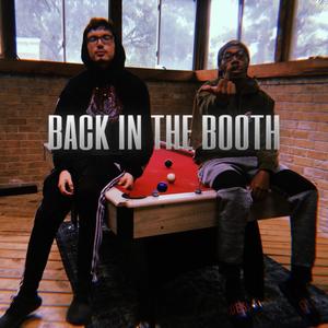 Back In The Booth (Explicit)