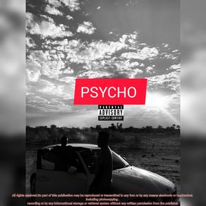 Psycho (Explicit)