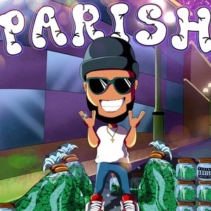 Parish (Bass Boosted) [Explicit]