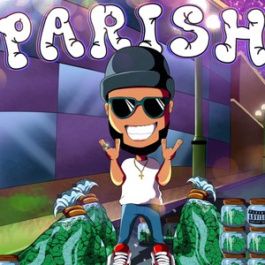 Parish(Bass Boosted) (Explicit)
