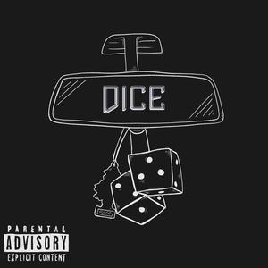 Dice (feat. Sir Michael Rocks) [Explicit]