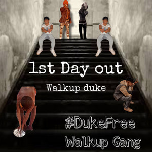 1st Day Out (Explicit)