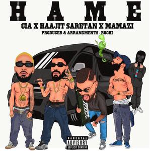 Hame (feat. Mamazi & Cia) (Explicit)