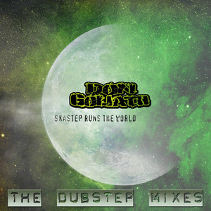 Skastep Runs the World - The Dubstep Mixes