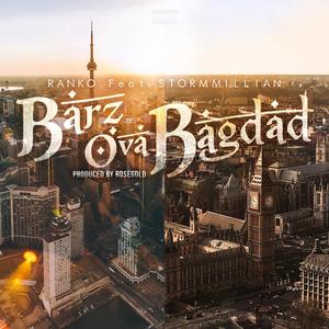 Barz Ova Bagdad (feat. Stormmillian) [Explicit]