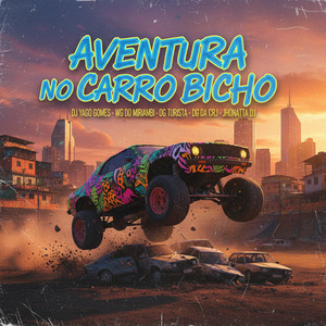 Aventura no carro bicho (Explicit)