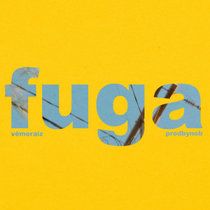 fuga (Explicit)