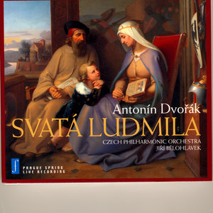 Antonín Dvořák: Svatá Ludmila