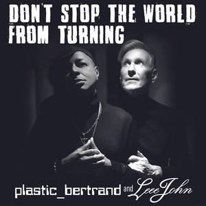 Don't Stop The World from Turning (The Dario Caminita Remix Extended)