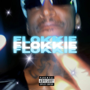Flokkie EP (Explicit)