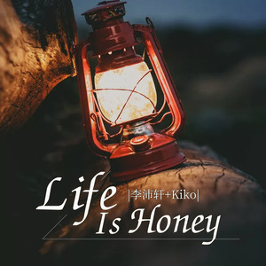 Life Is Honey