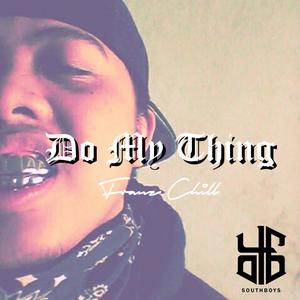 Do My Thing (Explicit)