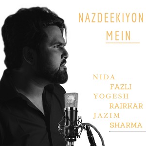 Nazdeekiyon Mein