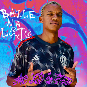 Baile na Laje (Explicit)