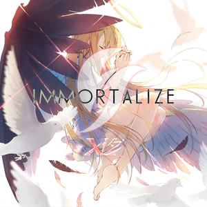 Immortalize (Original Mix)