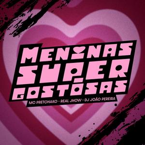 Meninas Super Gostosas (Explicit)