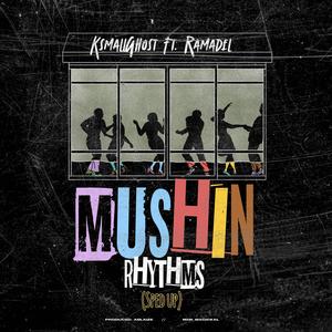 Mushin Rhythms (Sped Up) (feat. Ramadel)