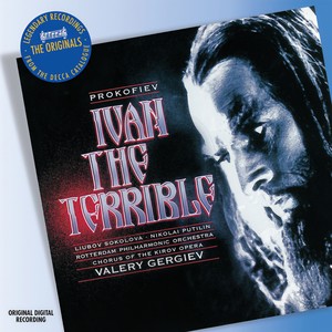 Ivan the Terrible - Prokofiev: Ivan the Terrible: 18. Song of Fyodor Basmanov and the Oprichniks