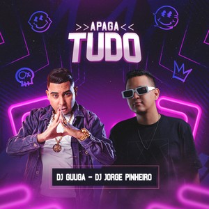 Apaga Tudo (Explicit)