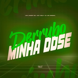 DJ JZK ORIGINAL - Derrubo Minha Dose (Explicit)