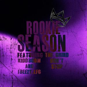 Rookie season (Explicit)