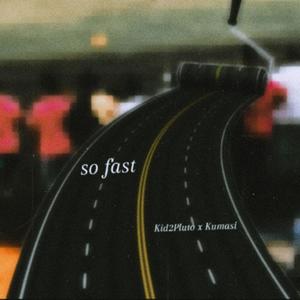 so fast (feat. R.O.N. Kumasí) (Explicit)