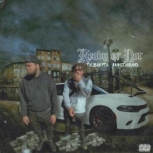 Ready Or Not (feat. 349 Stanband)