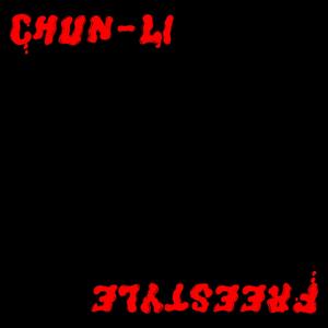 Chun-Li Freestyle (Explicit)