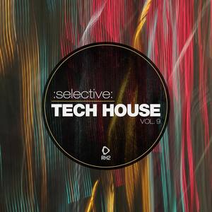 Selective: Tech House, Vol. 9