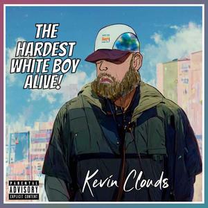 The Hardest White Boy Alive (Explicit)