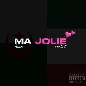 Ma Jolie (feat. Bisbet) [Explicit]