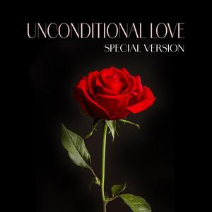 Unconditional Love (Special Version)