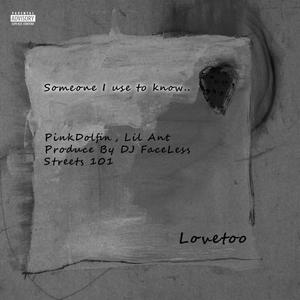 Someone l use to know (Explicit)