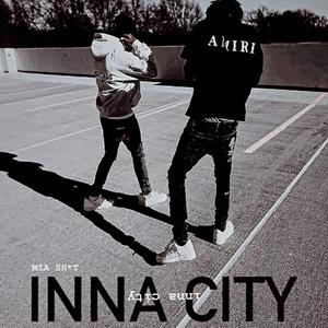 INNA CITY (feat. Gc jay) [Explicit]