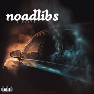 No Adlibs (Explicit)