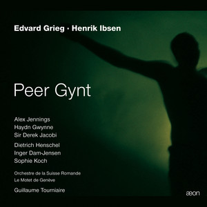 Grieg: Peer Gynt (English Version)