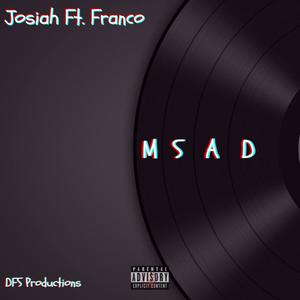 Msad (feat. Franco) [Explicit]