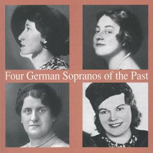 Four German Sopranos of The Past