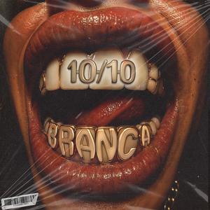 10/10 (feat. Cory RD & Richard Gers) (Explicit)