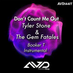 Don’t Count Me Out (Booker T Instrumental)