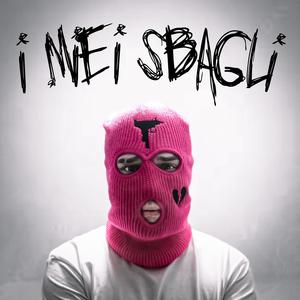 I Miei Sbagli (feat. Lil Markiese) [Explicit]