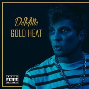 Gold Heat (Explicit)