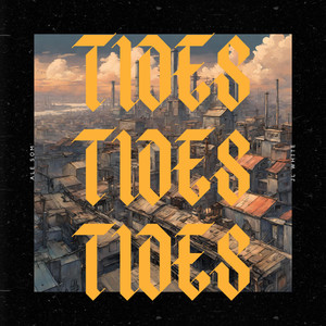 TIDES (feat. JL White)