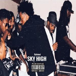 Sky High (Explicit)