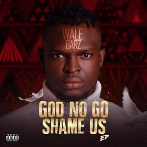 God No Go Shame US (Explicit)