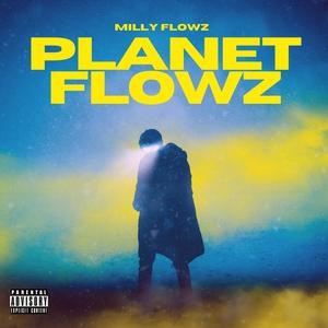 Milly Flowz - Never Going Back (Explicit)